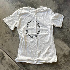 Stay Home Drink Wine White Graphic Shirt Bodega Los Alamos Size Small